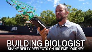 Building Biologist Shane Reilly Reflects on His EMF Journey