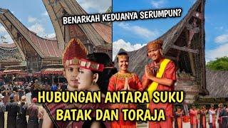 HUBUNGAN ANTARA SUKU BATAK DAN TORAJA! BENARKAH DARI NENEK MOYANG YANG SAMA!