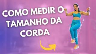 Como medir o Tamanho da Corda para Pular