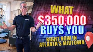 What $350,000 buys you in 2022 in Atlanta's Midtown | Bru Krebs