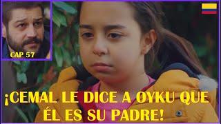 CEMAL EL CONFIESA A OYKU QUE EL ES SU PADRE!! MI HIJA (KIZIM)