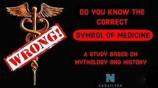 Which is the correct symbol of Doctors? | An analysis and study from Mythology and History