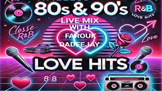 BEST OF 80s & 90s CLASSIC RNB LOVE SONGS | TIMELESS HITS | LIVE MIX | EP01| FAROUK DADEEJAY