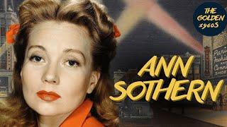 Forgotten Luminary: The Life and Legacy of Ann Sothern