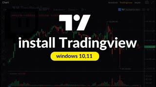 How to install Tradingview on PC / Laptop 