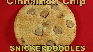 Snickerdoodle Cookies with Cinnamon Chips- with yoyomax12