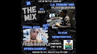 Frida Ka$hflo - In The Mix Interview 9/22/22 @fridakashflo1940 #chicago #chicagorapper