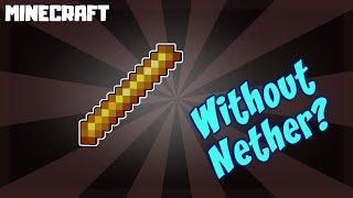 Can You Get Blaze Rods Without Going to the Nether in MINECRAFT? 1.16.5