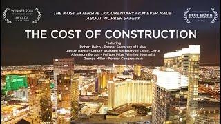 Cost Of Construction (FULL DOCUMENTARY)