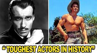 10 Toughest Actors in Hollywood History, here goes my vote...