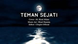 Qasidah ; TEMAN SEJATI -  COVER M. Rizal Abjan 