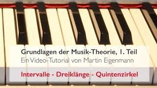 Grundlagen der Musiktheorie 1. Teil | Intervalle, Dreiklänge und der Quintenzirkel