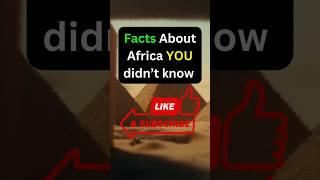 facts about  africa. #facts  #shorts #africa #fun #knowledge