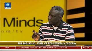 State Of Education In Nigeria Pt 1  | Rubbin Minds |
