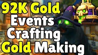 92k Gold EASY Event / Crafts In WoW - Today In Gold Making, Gold Farming