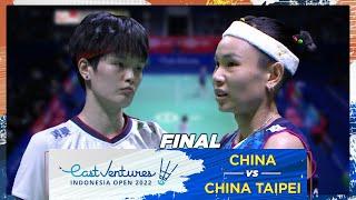 CHN Vs TPE - Tunggal Putri : WANG Z.Y. Vs TAI T.Y. | EAST VENTURES INDONESIA OPEN 2022