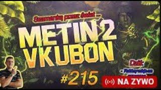 METIN2- VKUBON- 1ZL-1KRESKQ / PATOLIGA- PATOCOACH/MARIO/BYSTRZAKTV i Pulchnytv2