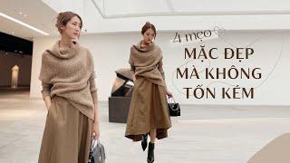 4 mẹo để mặc đẹp mà không tốn kém | How to dress better | From Sue