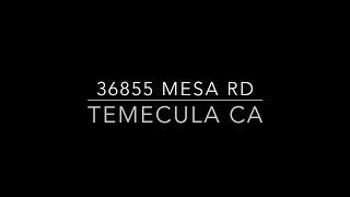 36855 Mesa Rd Temecula, CA: Temecula Realtors