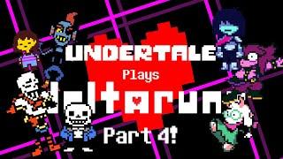 UNDERTALE plays DELTARUNE! (Part 4!)