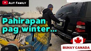 PAHIRAPAN TALAGA PAG WINTER NA #buhaycanada #canadavlogs