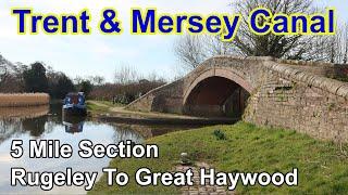 Walking The Trent and Mersey Canal, Staffordshire | Rugeley to Great Haywood Section