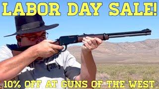 Labor Day Sale: 10% Off at Guns of the West!