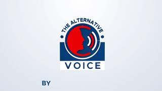 WELCOME TO THE ALTERNATIVE VOICE