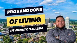 Pros and Cons Of Living In Winston Salem (2024 UPDATE)