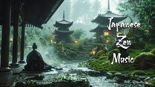 Soothe Your Soul on a Rainy Day - Japanese Zen Music For Stress Relief, Meditation, Healing