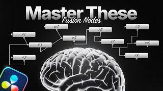 The 10 Fusion Nodes You NEED To Know