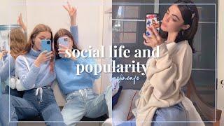  achieve an euphoric social life and popularity
