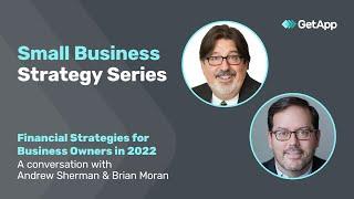 Financial Strategies for Business Owners in 2022 | GetApp Small Business Strategy Series