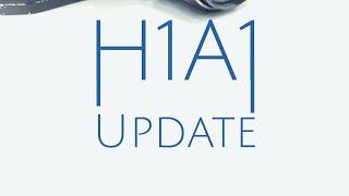 Update on the H1A1 Journey.