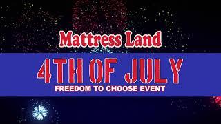 Mattress Land 4th of July Sales Event