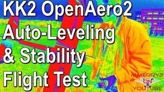 HK KK2.0 Auto-Leveling & Stability Flight Test
