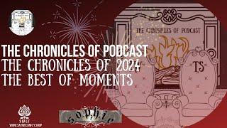 New Years Special - The Chronicles of 2024