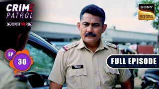 Tarkeeb | Crime Patrol - Atyachaar Par Vaar - Ep 30 | Full Episode | 20 Oct 2024