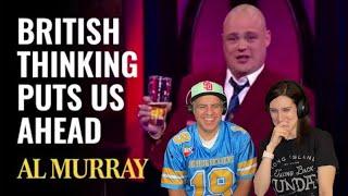 Al Murray - British Thinking Puts Us One Step Ahead REACTION