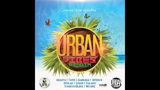 URBAN VIBES RIDDIM PROMO MIXURBAN TEAM RECORDS - NEW DANCEHALL - DJ Alicea Grooves