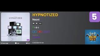 HYPNOTIZED - NEONI Lvl 5 (Custom) [Ragnarock VoT]