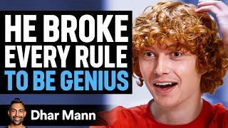 Kid BREAKS EVERY RULE To Be GENIUS | Dhar Mann Studios