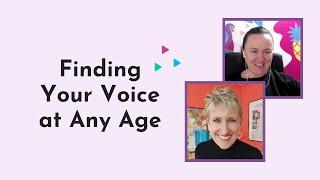 Age Out Loud: Finding Your Voice at Any Age with Ande Lyons