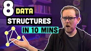 8 DATA STRUCTURES You NEED to Know