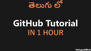 What is GitHub in Telugu | GitHub Tutorial in Telugu