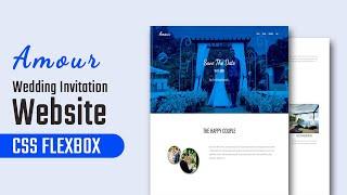 Amour - Wedding Invitation Website | CSS Flexbox Layout