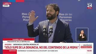 Gabriel Boric y caso Manuel Monsalve: "Nunca hubo ánimo de tapar algo tan grave"