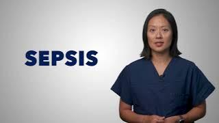 SEPSIS: Know the Signs