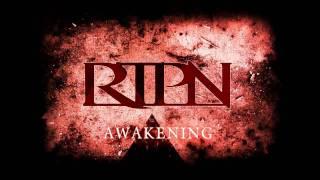 RTPN - Awakening *(High Quality)*