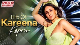 Kareena Kapoor Khan Hit Songs | Bollywood Romantic Songs | Hindi Hit Songs |Birthday Special Jukebox